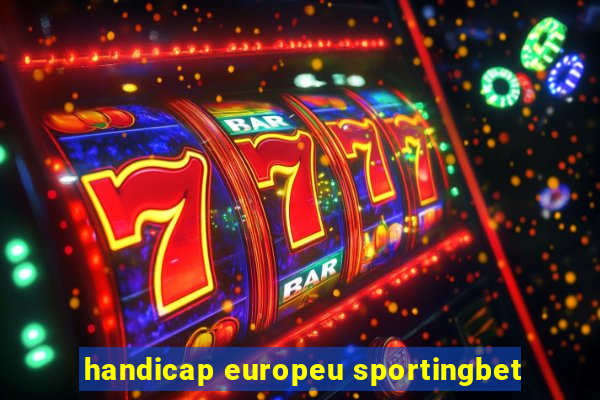 handicap europeu sportingbet